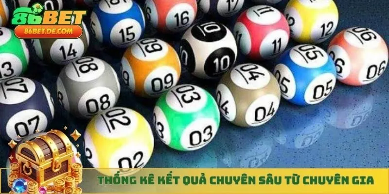 Thống kê kết quả chuyên sâu từ chuyên gia