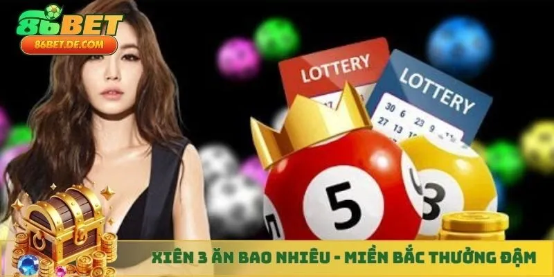 Xiên 3 ăn bao nhiêu - Miền Bắc thưởng đậm