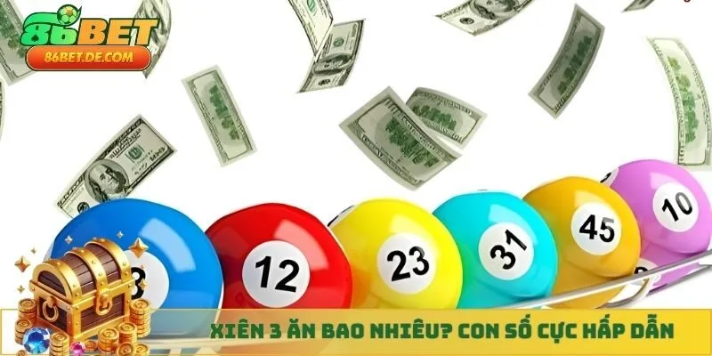 Xiên 3 ăn bao nhiêu? Con số cực hấp dẫn